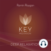 Deep Relaxation - Key Meditation