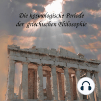 Die kosmologische Periode der griechischen Philosophie