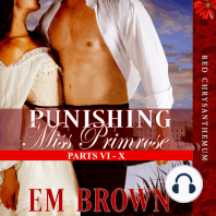 Punishing Miss Primrose, Parts VI - X