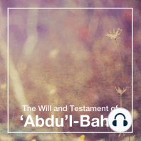 The Will and Testament of 'Abdu'l-Bahá