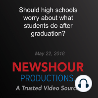 Should high schools worry about what students do after graduation?