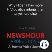 Why Nigeria has more HIV-positive infants than anywhere else
