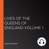 Lives of the Queens of England Volume 1