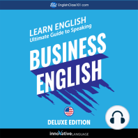 Learn English: Ultimate Guide to Speaking Business English for Beginners (Deluxe Edition)