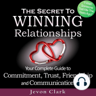 The Secret to Winning Relationships