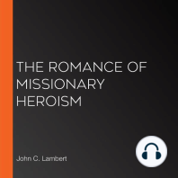 The Romance of Missionary Heroism