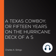 A Texas Cowboy; Or Fifteen Years on the Hurricane Deck of a S