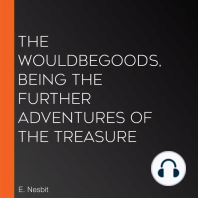 The Wouldbegoods, Being the Further Adventures of the Treasure