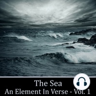 The Sea - An Element in Verse Volume 1