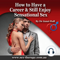 How to Have a Career & Still Enjoy Sensational Sex
