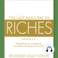 The Lazy Man's Way to Riches