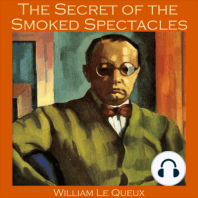 The Secret of the Smoked Spectacles