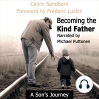 Becoming the Kind Father