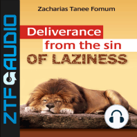 Deliverance From The Sin Of Laziness