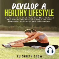 Develop a Healthy Lifestyle