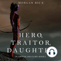 Hero, Traitor, Daughter (Of Crowns and Glory—Book 6)