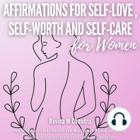 Affirmations for Self-Love, Self-Worth and Self-Care