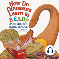 How Do Dinosaurs Learn to Read?