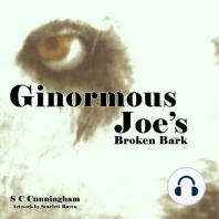 Ginormous Joe's Broken Bark