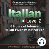 Automatic Fluency® Italian - Level 2: 8 Hours of Intense Italian Fluency Instruction