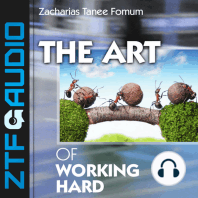 The Art of Working Hard