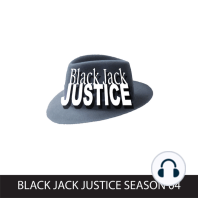 Black Jack Justice, Season 4