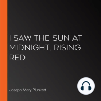 I saw the Sun at Midnight, rising red