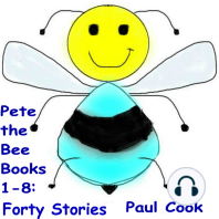 Pete The Bee Books 1-8