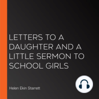 Letters to a Daughter and A Little Sermon to School Girls