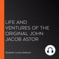 Life and Ventures of the Original John Jacob Astor