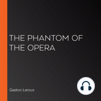 The Phantom of the Opera