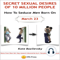 How To Seduce Men Born On March 23 Or Secret Sexual Desires of 10 Million People