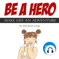 Be a Hero