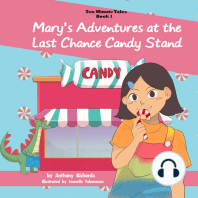 Mary's Adventures at the Last Chance Candy Stand