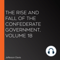 The Rise and Fall of the Confederate Government, Volume 1b