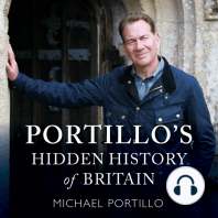 Portillo's Hidden History of Britain