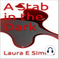 A Stab in the Dark