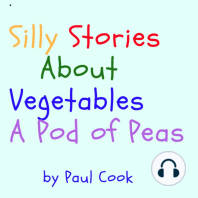 Silly Stories About Vegetables