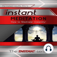 Instant Meditation