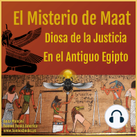 El Misterio de Maat, Diosa de la Justicia en el Antiguo Egipto