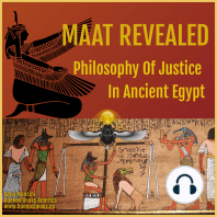 Maat Revealed, Philosophy of Justice in Ancient Egypt