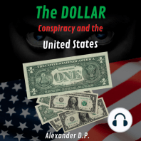 The Dollar Conspiracy and the United States