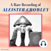 A Rare Recording of Aleister Crowley