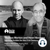 Thomas Merton and Henri Nouwen