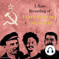 A Rare Recording of Lenin, Trotsky and Stalin