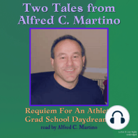 Two Tales From Alfred C. Martino