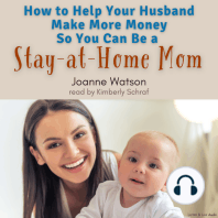 How to Help Your Husband Make More Money So You Can Be a Stay-At-Home Mom