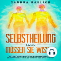 Selbstheilung - Das müssen Sie wissen!