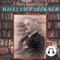 A Rare Recording of William Faulkner