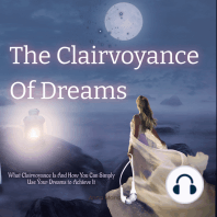 The Clairvoyance of Dreams